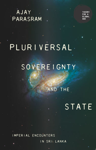 Pluriversal sovereignty and the state: Imperial encounters Sri Lanka