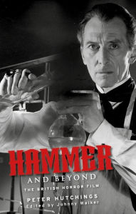 Title: Hammer and beyond: The British horror film, Author: Peter Hutchings