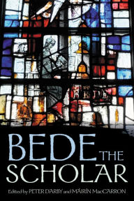 Title: Bede the scholar, Author: Peter Darby