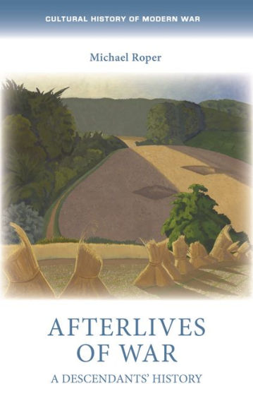 Afterlives of war: A descendants' history