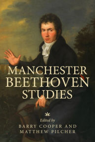 Title: Manchester Beethoven studies, Author: Barry Cooper