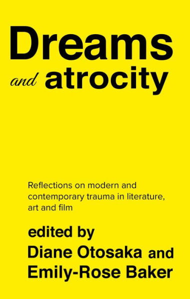 Dreams and atrocity: The oneiric representations of trauma