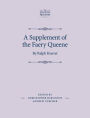 A Supplement of the Faery Queene: By Ralph Knevet