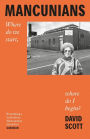 Mancunians: Where do we start, where do I begin?