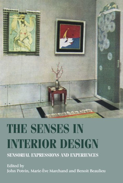 The senses interior design: Sensorial expressions and experiences