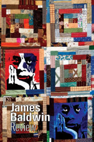 Title: James Baldwin Review: Volume 8, Author: Douglas Field