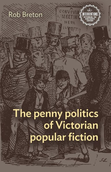 The penny politics of Victorian popular fiction