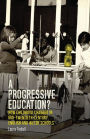 A progressive education?: How childhood changed in mid-twentieth-century English and Welsh schools
