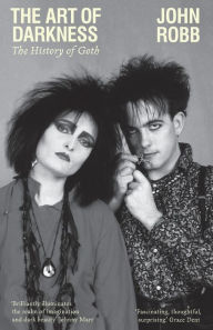 The art of darkness: The history of goth