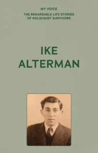 Title: My Voice: Ike Alterman, Author: The Fed