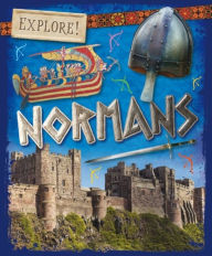 Title: Explore!: Normans, Author: Leung Wo Wong