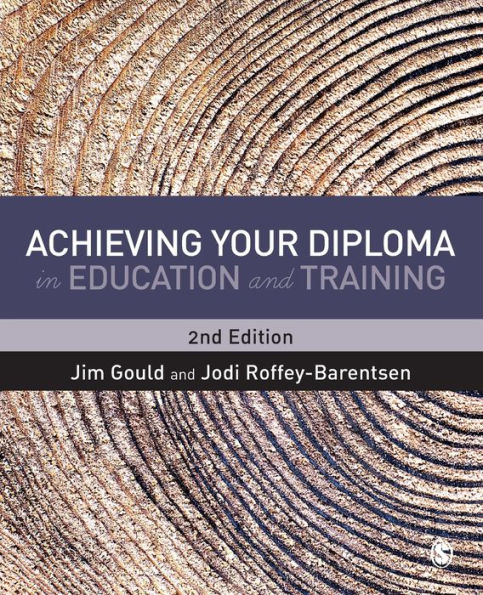 Achieving your Diploma in Education and Training / Edition 2