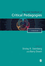 Title: The SAGE Handbook of Critical Pedagogies, Author: Shirley R. Steinberg