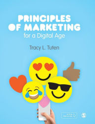 Title: Principles of Marketing for a Digital Age / Edition 1, Author: Tracy L. Tuten