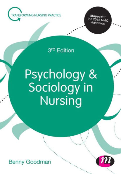 Psychology and Sociology in Nursing / Edition 3