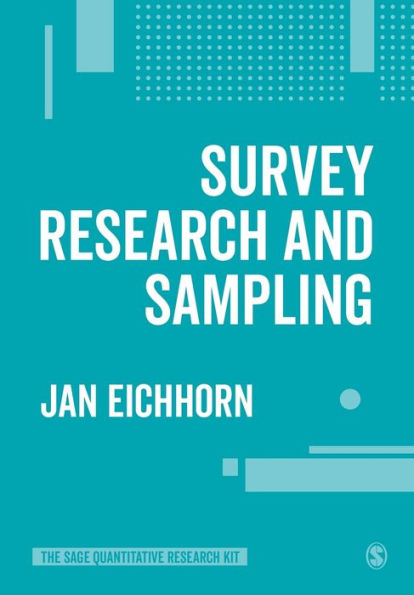 Survey Research and Sampling / Edition 1
