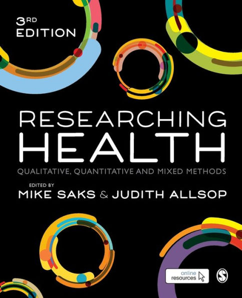 Researching Health: Qualitative, Quantitative and Mixed Methods / Edition 3