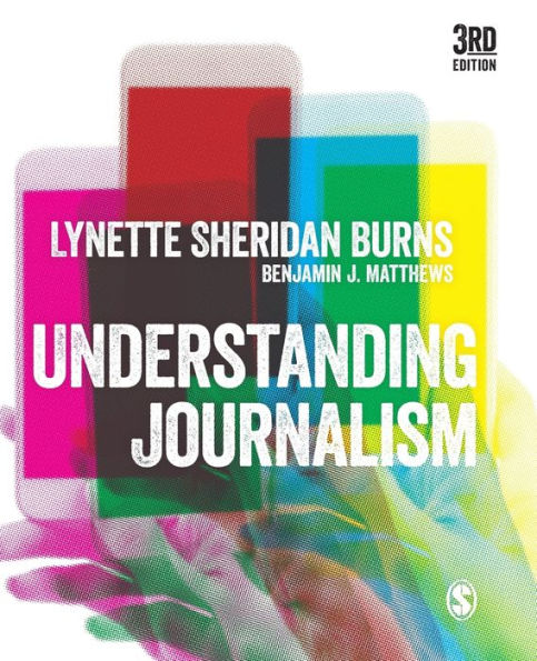 Understanding Journalism / Edition 3
