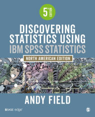 Title: Discovering Statistics Using IBM SPSS Statistics, Author: Andy Field