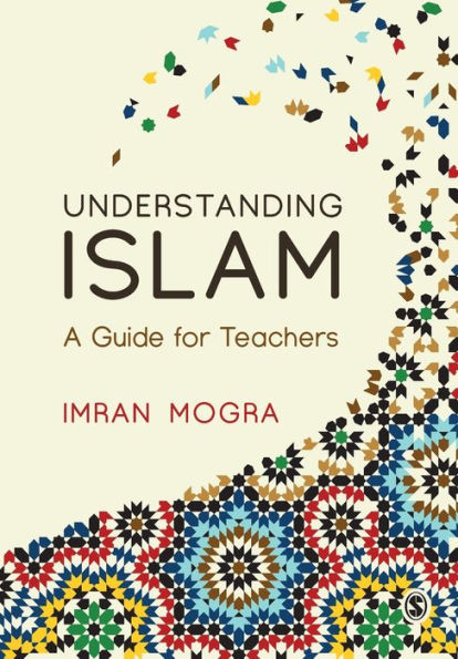 Understanding Islam: A Guide for Teachers / Edition 1