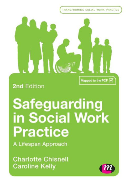 Safeguarding in Social Work Practice: A Lifespan Approach / Edition 2