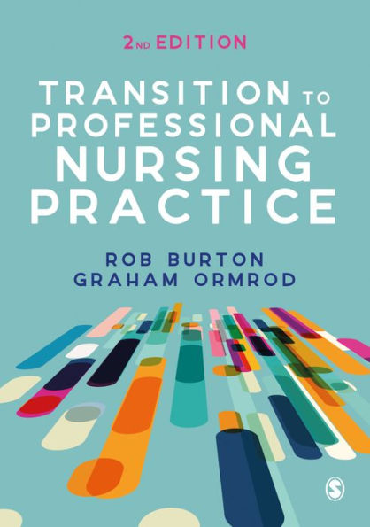 Transition to Professional Nursing Practice / Edition 2