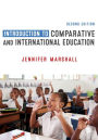 Introduction to Comparative and International Education / Edition 2