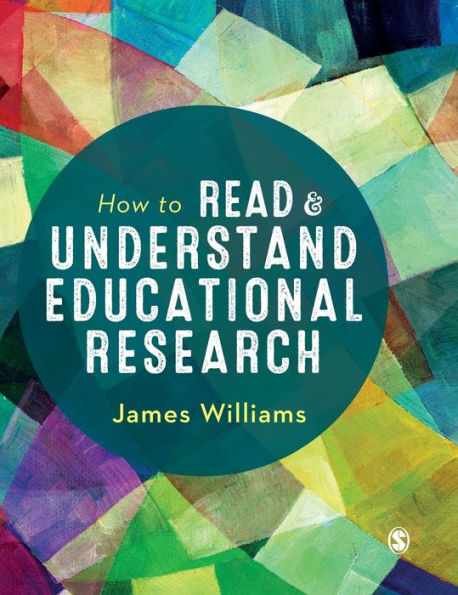 How to Read and Understand Educational Research