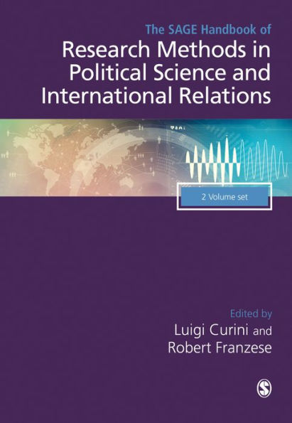 The SAGE Handbook of Research Methods in Political Science and International Relations / Edition 1