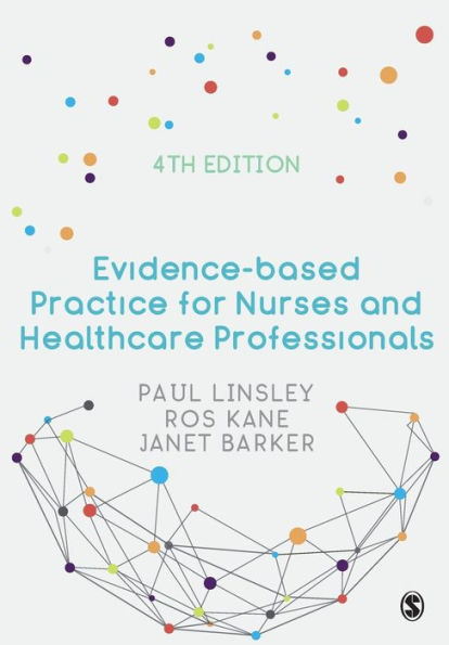 Evidence-based Practice for Nurses and Healthcare Professionals / Edition 4