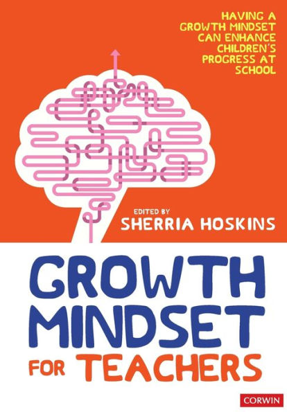 Growth Mindset for Teachers / Edition 1