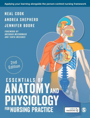 essentials of anatomy and physiology for nursing practice by neal cook