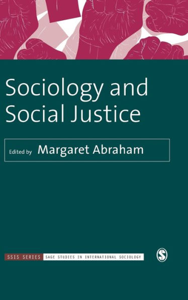 Sociology and Social Justice / Edition 1