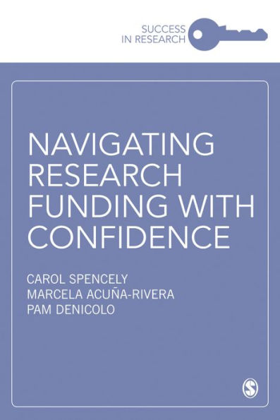 Navigating Research Funding with Confidence / Edition 1
