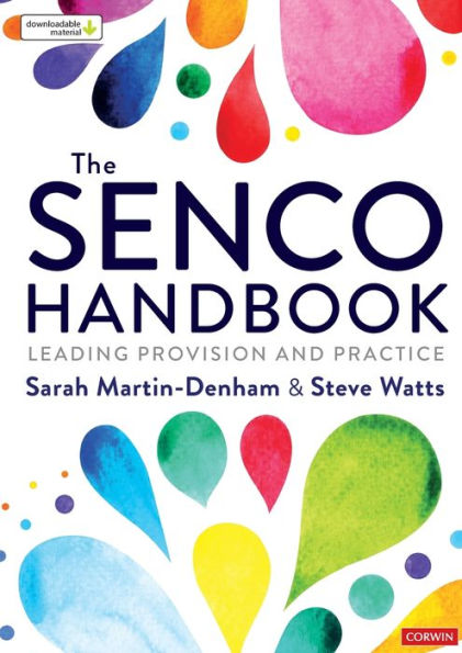 The SENCO Handbook: Leading Provision and Practice / Edition 1