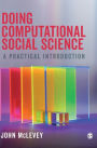 Doing Computational Social Science: A Practical Introduction