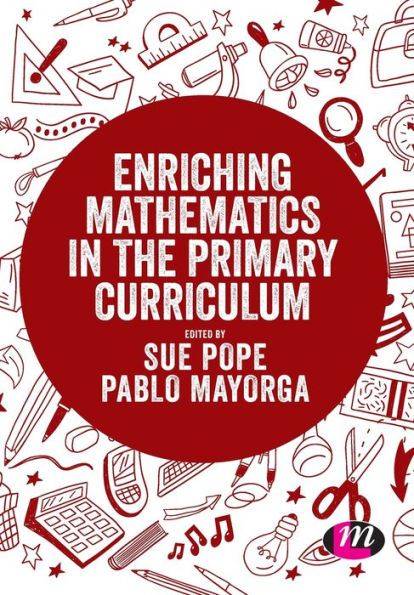 Enriching Mathematics in the Primary Curriculum / Edition 1
