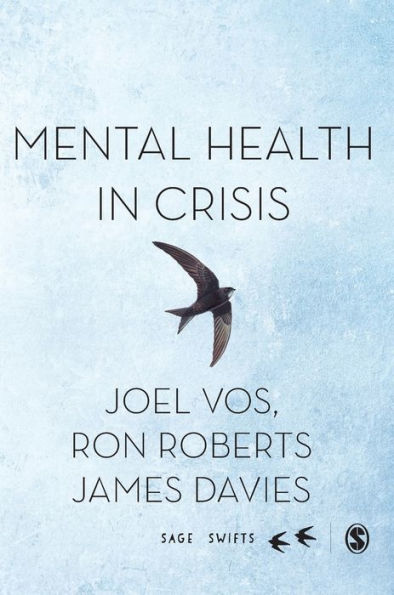 Mental Health in Crisis / Edition 1