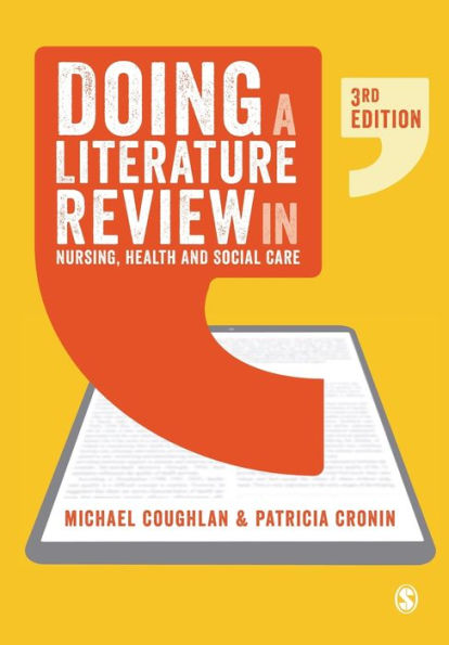Doing a Literature Review Nursing, Health and Social Care