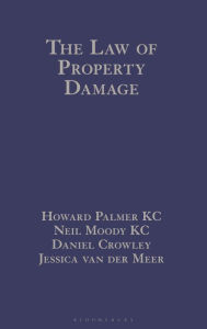 Title: The Law of Property Damage, Author: 2 Temple Gardens
