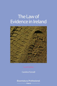 Title: The Law of Evidence in Ireland, Author: Caroline Fennell