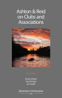 Ashton & Reid on Clubs and Associations / Edition 3