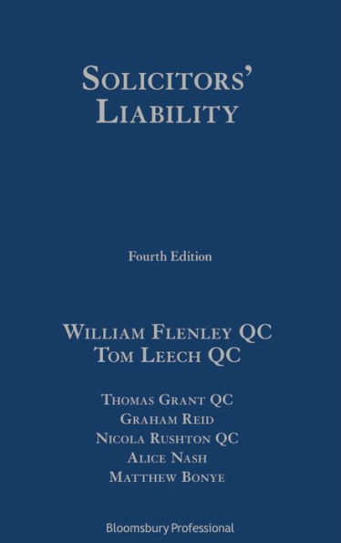 The Law of Solicitors' Liabilities / Edition 4