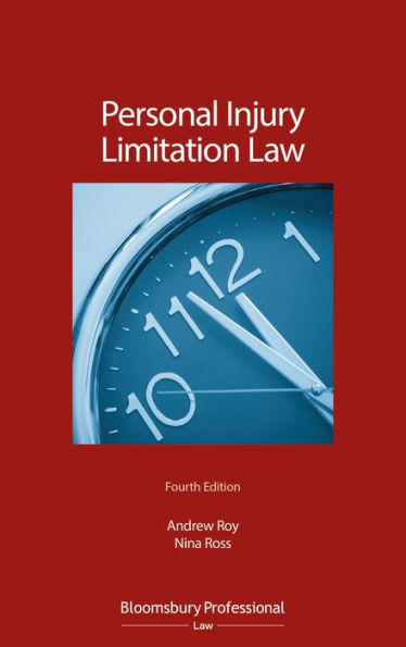 Personal Injury Limitation Law / Edition 4