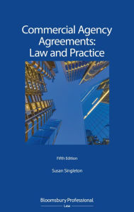 Title: Commercial Agency Agreements: Law and Practice, Author: Susan Singleton