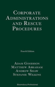 Title: Corporate Administrations and Rescue Procedures, Author: Adam Goodison