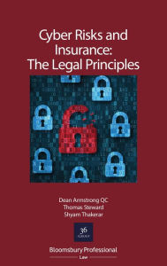 Title: Cyber Risks and Insurance: The Legal Principles, Author: Dean Armstrong KC