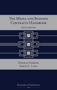 Title: The Media and Business Contracts Handbook, Author: Adrian C Laing