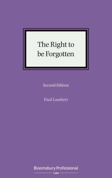 The Right to be Forgotten