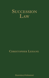 Title: Succession Law, Author: Christopher Lehane